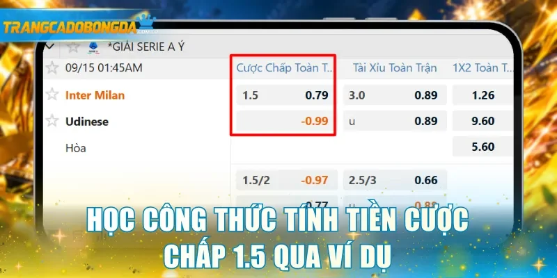 Học công thức tính tiền cược chấp 1.5 qua ví dụ
